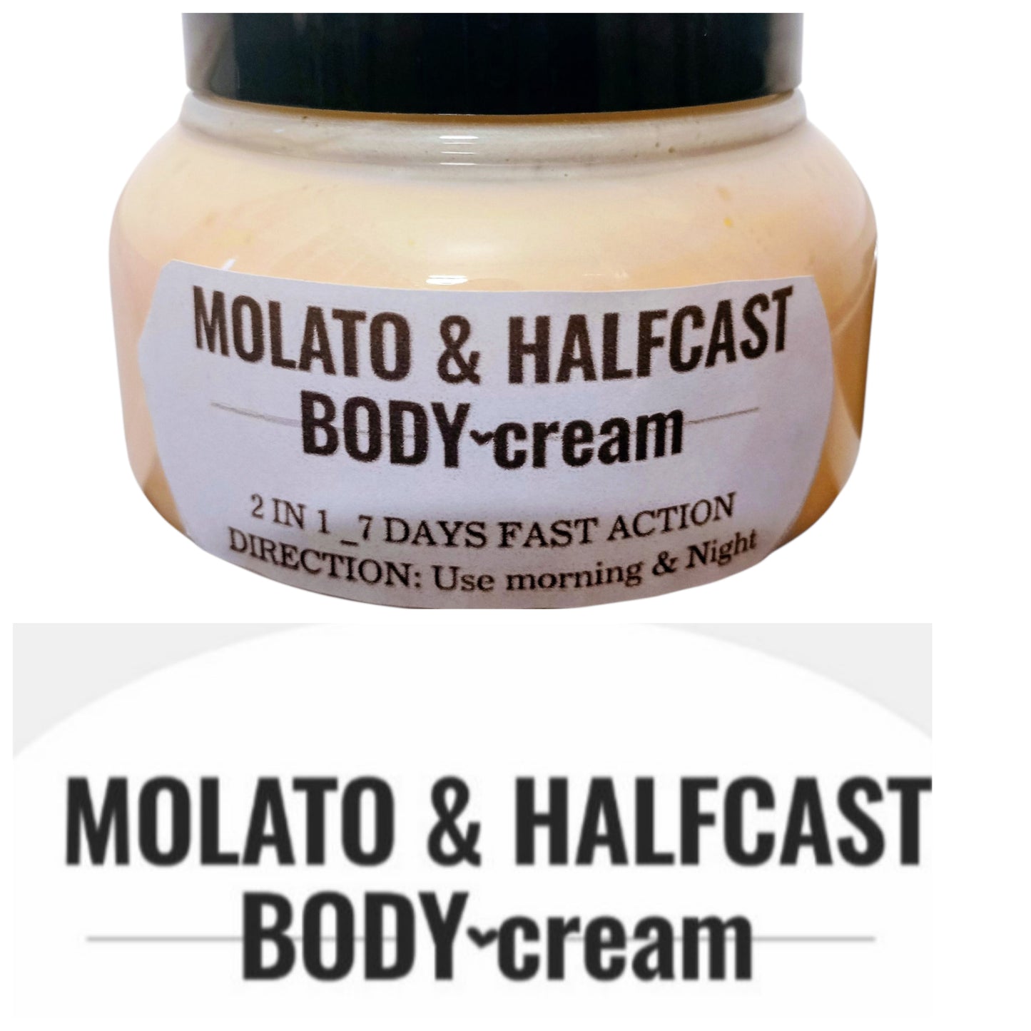 TRIPLE ACTION HALFCAST & MOLATO BODY CREAM