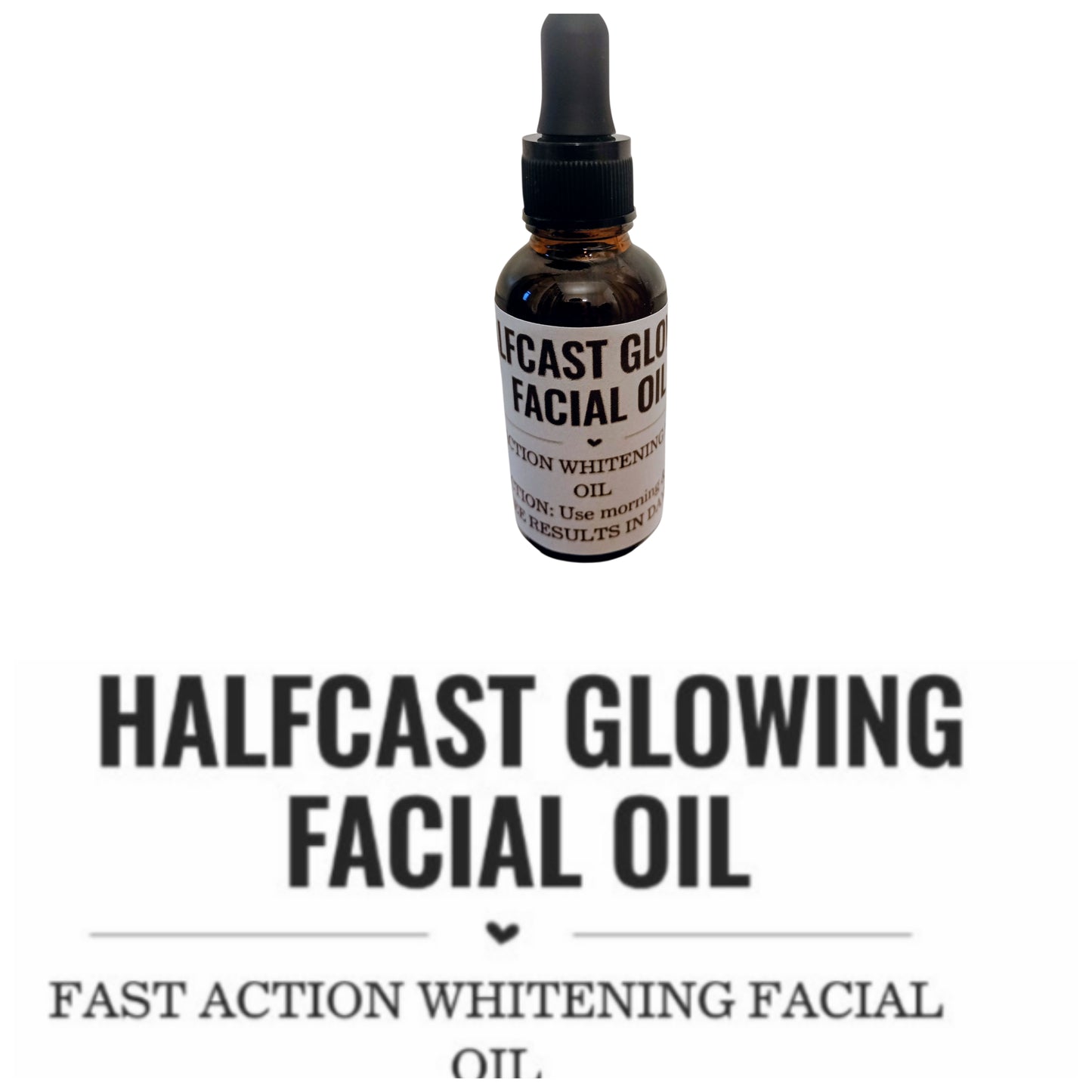 HALFCAST GLOWING FACIAL OIL/ FAST ACTION