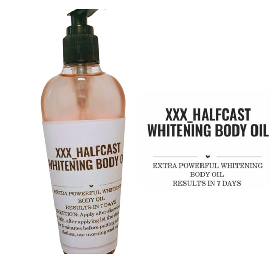SUPER POWERFUL XXX_HALFCAST WHITENING BODY OIL